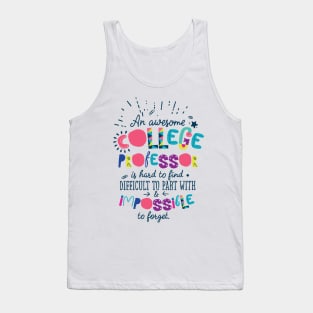 An Awesome College Professor Gift Idea - Impossible to forget Tank Top